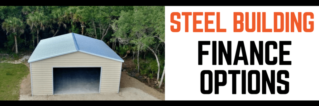 Steel Building Finance Options